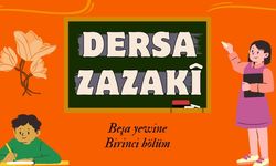 Ma humaranê Zazakî bimuse (Dersa Zazakî -I-)