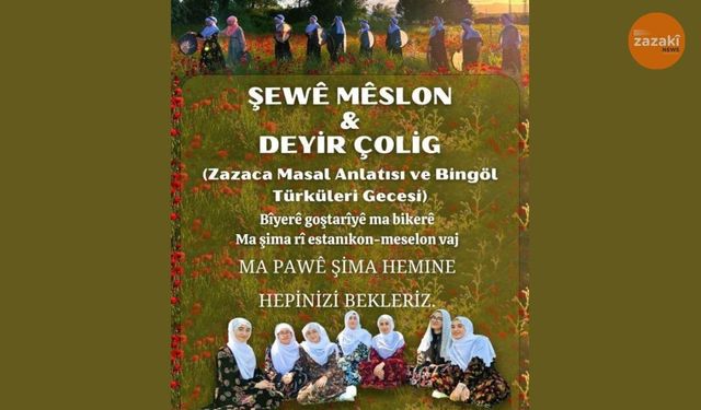 Çolîg de "Şewa Meselan û Deyîran"!