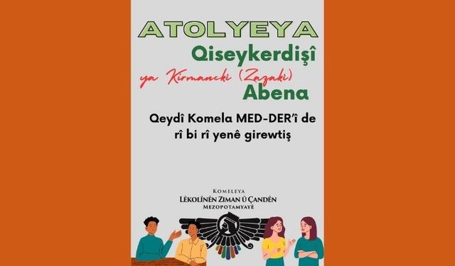 MED-DER atolyeya qiseykerdişî ya Zazakî akeno