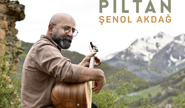 Şenol Akdağî ra albumo newe: Çar berhemê 'Piltan'