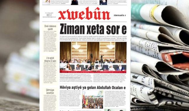 Xwebûn bi manşetê ‘Ziwan xeta sûr a’ vejîya