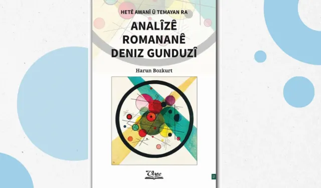 Harun Bozkurtî ra Romananê Deniz Gunduzî ser o xebate