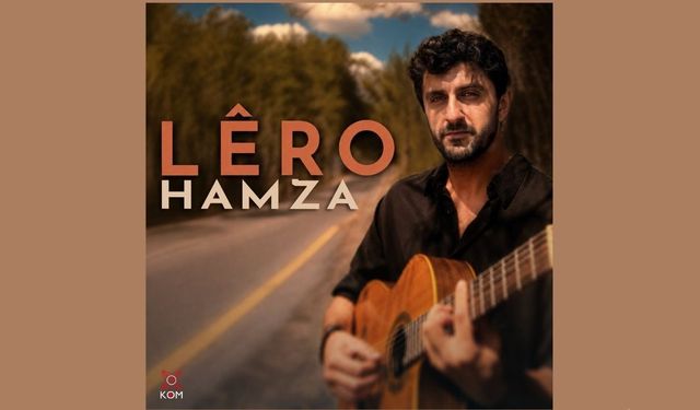 Kilama Hamzayî ya bi Zazakî “Lêro” weşan de ya
