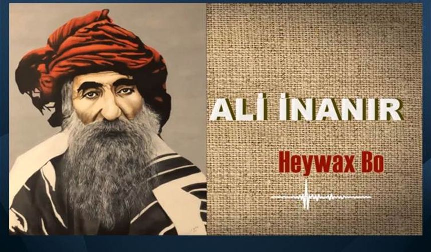 Hunermendo Dêrsimij Alî Înanirî seba Seyît Rizayî kilamêke viraşta