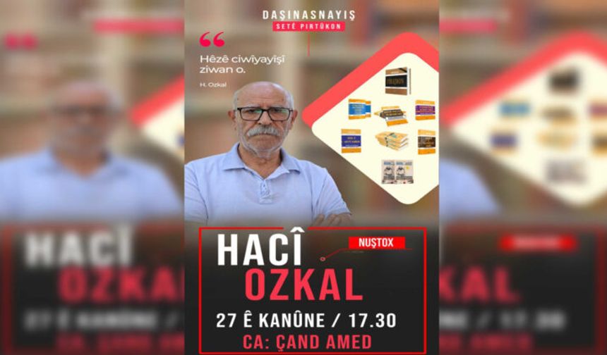 Nuştox Haci Ozkal do kitabanê xo yê bi Zazakîyan bido daşinasnayîş
