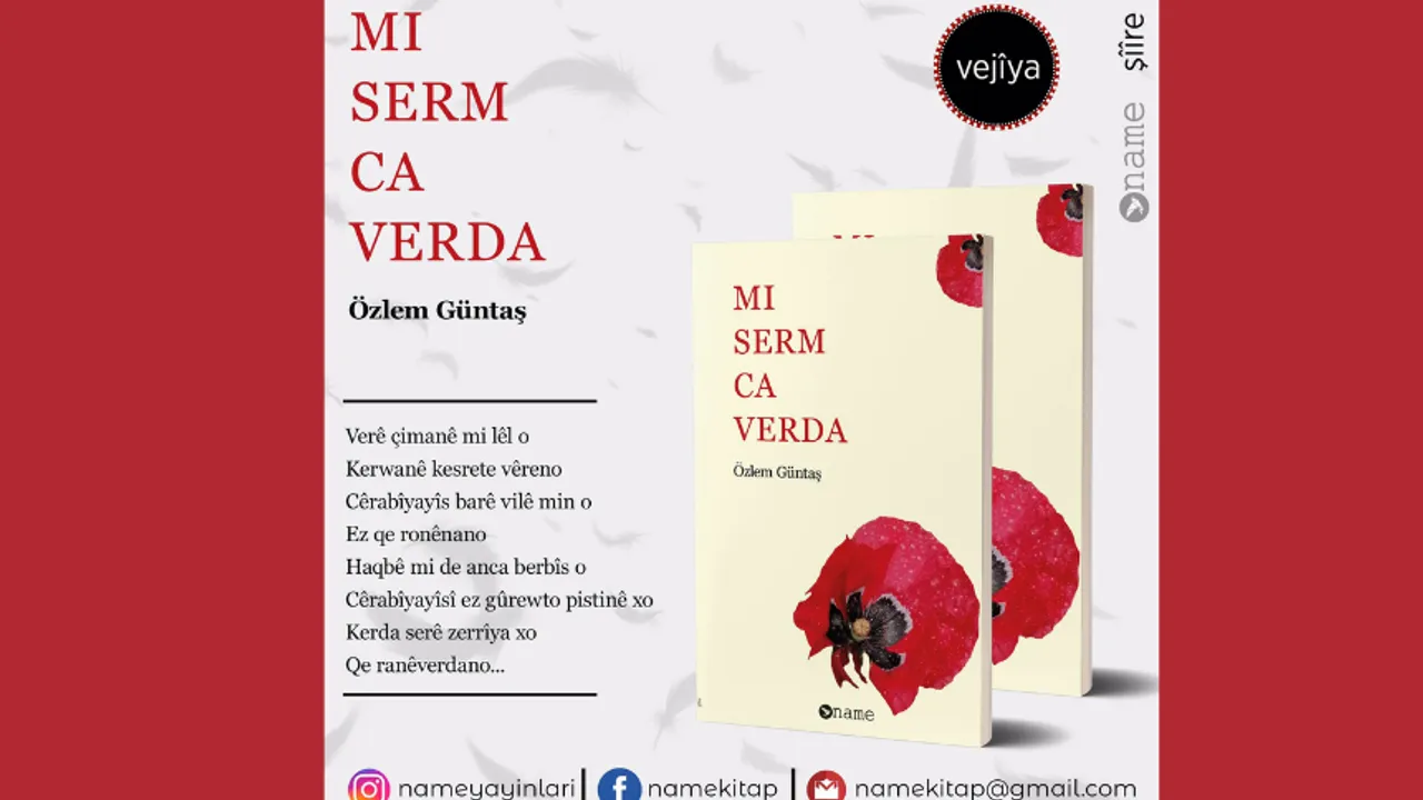 Kitabê şîîran yê Ozlem Guntaşe “Mi Serm Ca Verda”